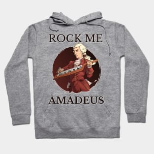 Rock Me Amadeus Hoodie